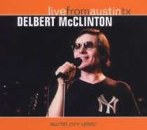Delbert McClinton Music Store   Live From Austin Tx