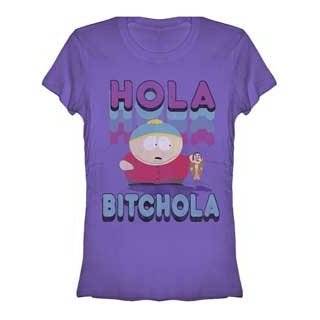 South Park Cartman Hola Bitchola Juniors Girly T Shirt by South Park