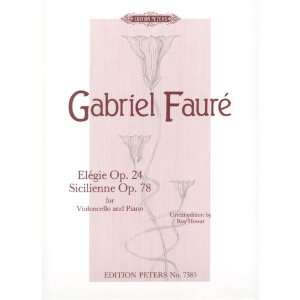  Faure Elegie Op. 24 And Sicilienne Op. 78 Musical 