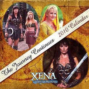    Xena 2010 Wall Calendar the Journey Continues 