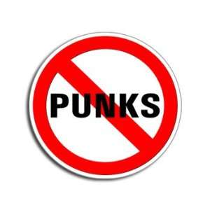  NO PUNKS   Window Bumper Laptop Sticker Automotive