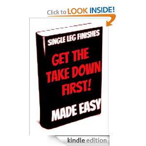 Single Leg Takedowns & Tactics for Grapplers Ken Primola  