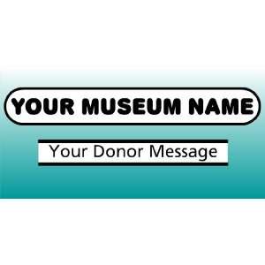  3x6 Vinyl Banner   Museums Donors 