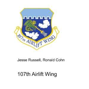  107th Airlift Wing Ronald Cohn Jesse Russell Books