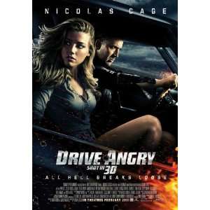 Drive Angry 3D (2011) 11 x 17 Movie Poster Style B