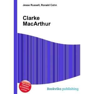 Clarke MacArthur Ronald Cohn Jesse Russell Books