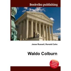  Waldo Colburn Ronald Cohn Jesse Russell Books