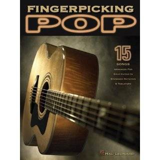 Fingerpicking Pop 15 Songs Arranged for Solo Guitar in Standard 