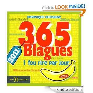 365 Blagues 2011 (French Edition) Dominique DUFOREST  
