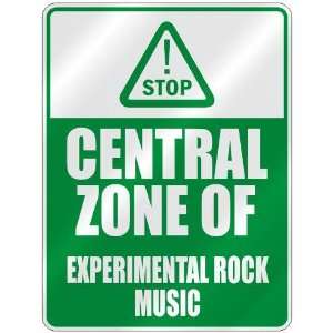  STOP  CENTRAL ZONE OF EXPERIMENTAL ROCK  PARKING SIGN 