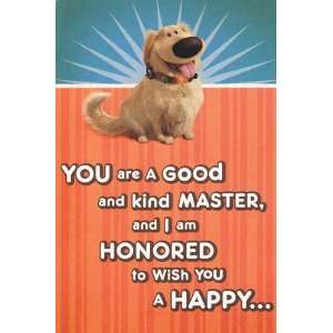 Greeting Card Fathers Day Movie Up You Are a Good and Kind Master 