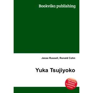  Yuka Tsujiyoko Ronald Cohn Jesse Russell Books