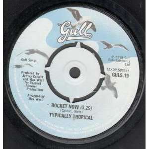   NOW 7 INCH (7 VINYL 45) UK GULL 1975 TYPICALLY TROPICAL Music