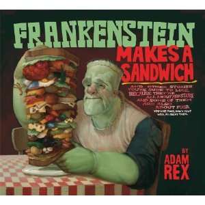  Frankenstein Makes a Sandwich [Paperback] Adam Rex Books