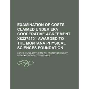  Examination of costs claimed under EPA cooperative agreement 