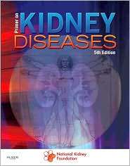 Primer on Kidney Diseases, (1416051856), Arthur Greenberg, Textbooks 