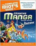 The Complete Idiots Guide to Drawing Manga Illustrated, 2nd Edition