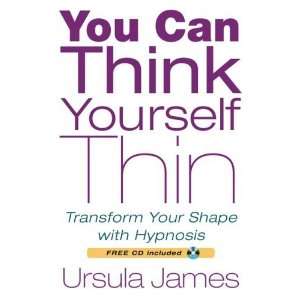  Think Yourself Thin Transform Your Shape with Hypnosis  N/A  Books