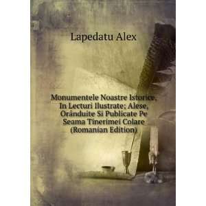   Pe Seama Tinerimei Colare (Romanian Edition) Lapedatu Alex Books