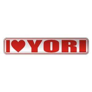   I LOVE YORI  STREET SIGN NAME