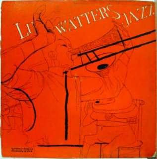 LU WATTERS yerba buena jazz LP vinyl MG C 103 VG  