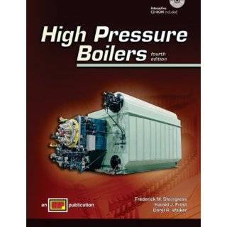 High Pressure Boilers Paperback by Frederick M. Steingress