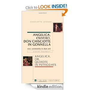 Angelica, ovvero, don Chisciotte in gonnella Angelica, or, Quixote in 