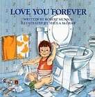Love You Forever by Robert N. Munsch and Sheila McGraw 1986, Paperback 