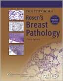 Rosenss Breast Pathology Paul Peter Rosen