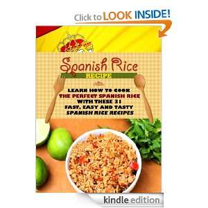   Spanish Rice with These 31 Fast, Easy and Tasty Spanish Rice Recipes