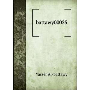  battawy00025 Yasser Al battawy Books