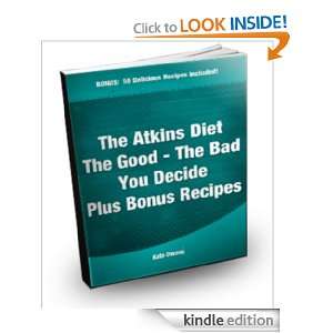 The Atkins Diet   The Good The Bad You Decide BONUS 50 Atkins Diet 