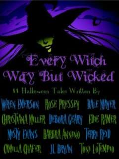 Every Witch Way But Wicked Barbra Annino