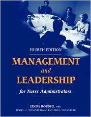 Management and Leadership for Nurse Administrators, (0763734861 