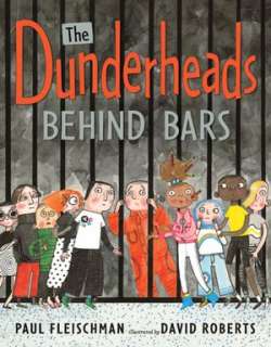   The Dunderheads by Paul Fleischman, Candlewick Press 