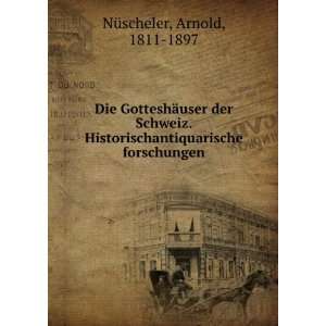   forschungen Arnold, 1811 1897 NÃ¼scheler Books