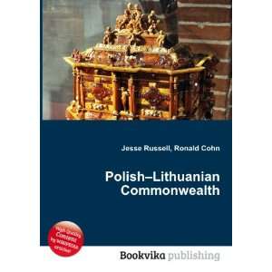  Polish Lithuanian Commonwealth Ronald Cohn Jesse Russell 