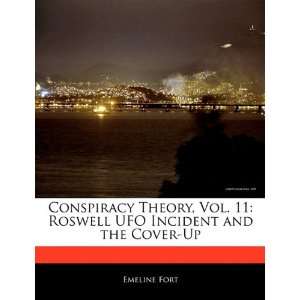  Conspiracy Theory, Vol. 11 Roswell UFO Incident and the 