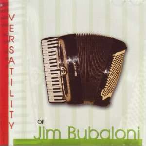  Versatility by Jim Bubaloni (Audio CD album) Everything 