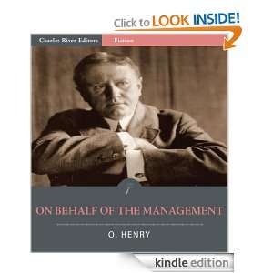 On Behalf of the Management (Illustrated) O. Henry, Charles River 