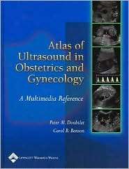 Atlas of Ultrasound in Obstetrics and Gynecology, (0781736331), Peter 