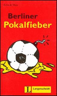   Berliner Pokalfieber (Berlin Cup Fever) by Felix 