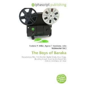  The Boys of Baraka (9786132742117) Books