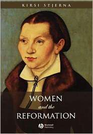 Women and the Reformation, (1405114231), Kirsi Stjerna, Textbooks 