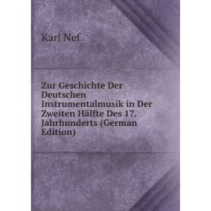  Zur Geschichte Der Deutschen Instrumentalmusik in Der 