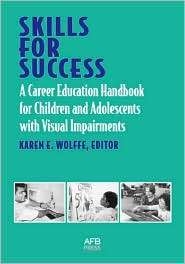 Skills for Success A Career Education Handbook for Children and 