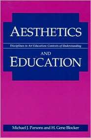 Aesthetics & Education, (0252062930), Michael J. Parsons, Textbooks 