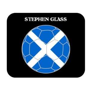Stephen Glass (Scotland) Soccer Mouse Pad