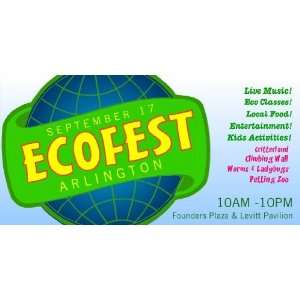  3x6 Vinyl Banner   EcoFest Arlington 