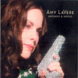 Anchors & Anvils (Dig) by Amy LaVere ( Audio CD   May 15, 2007)